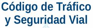 NUEVA LEY DE TRÁFICO 2022
